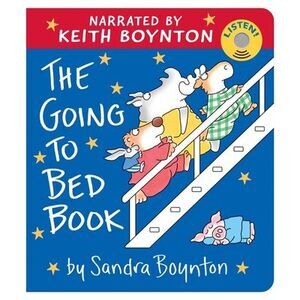 The Going to Bed Book (Sound Book) -- Sandra Boynton